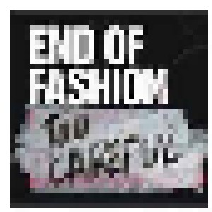 End Of Fashion: Too Careful (Mini-CD / EP) - Bild 1