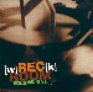 [W]Rec[K] Room: Volume One - Cover