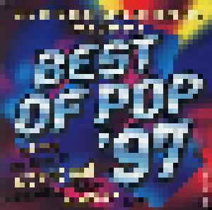 Best Of Pop '97 - Die Internationalen Tophits Des Jahres - Cover