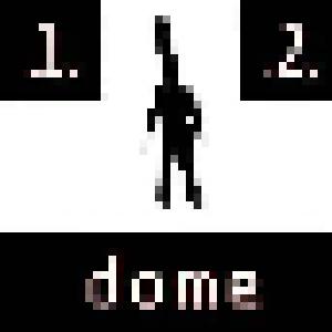 Dome: 1,2   3,4 - Cover