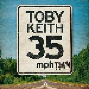 Toby Keith: 35 mph Town - Cover