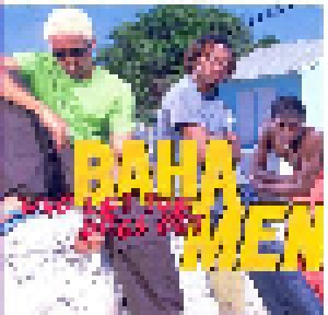 Baha Men: Who Let The Dogs Out (CD) - Bild 1