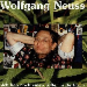 Cover - Wolfgang Neuss: Ich Hab Noch Einen Kiffer In Berlin