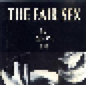The Fair Sex: Bite Release Bite (CD) - Bild 1