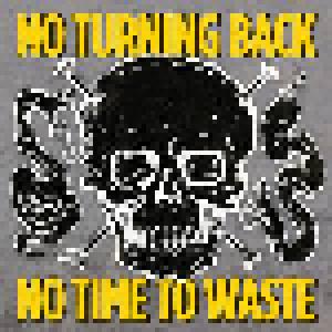 No Turning Back: No Time To Waste - Cover