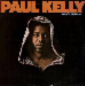 Paul Kelly: Don't Burn Me - Cover
