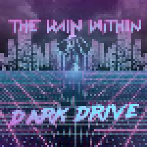 The Rain Within: Dark Drive - Cover