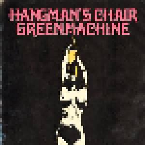Greenmachine, Hangman's Chair: Split - Cover