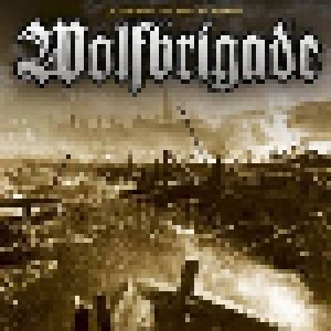 Cover - Wolfbrigade: In Darkness You Feel No Regrets