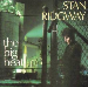 Stan Ridgway: The Big Heat (CD) - Bild 1