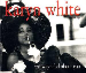 Karyn White: Way I Feel About You, The - Cover