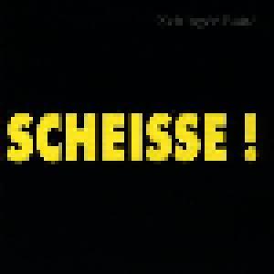 Zeltinger Band: Scheisse! - Cover