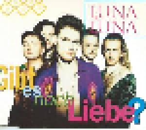Luna Luna: Gibt Es Noch Liebe - Cover