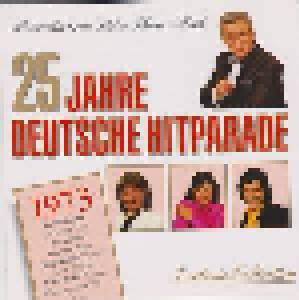 25 Jahre Deutsche Hitparade Ausgabe 1973 - Cover