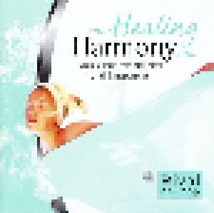  Unbekannt: Healing Harmony - Musik Zum Wohlfühlen Und Entspannen - Cover