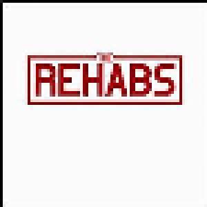 The Rehabs: Rehabs, The - Cover