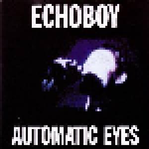 Echoboy: Automatic Eyes - Cover