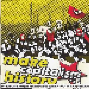 Make Capitalism History - Mobilization Sampler Against The G8 Summit 2007 In Heiligendamm - Cover