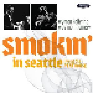 Wynton Kelly Trio & Wes Montgomery: Smokin' In Seattle, Live At The Penthouse - Cover