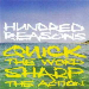Hundred Reasons: Quick The Word Sharp The Action - Cover