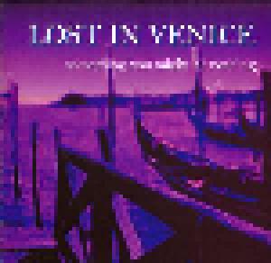Lost In Venice: Something You Might Be Needing - Cover
