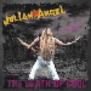 Julian Angel: Death Of Cool, The - Cover