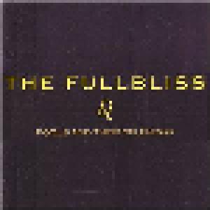 The Fullbliss: Fools And Their Splendor - Cover