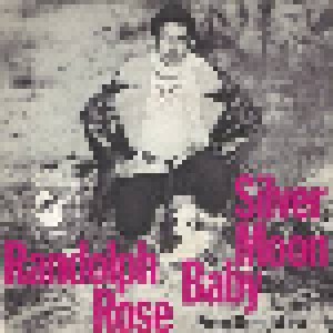 Cover - Randolph Rose: Silver Moon Baby