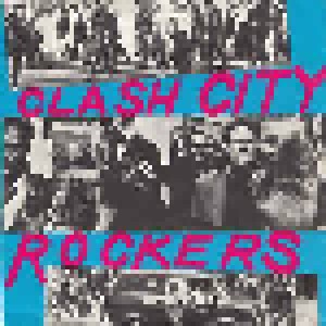The Clash: Clash City Rockers (7") - Bild 1