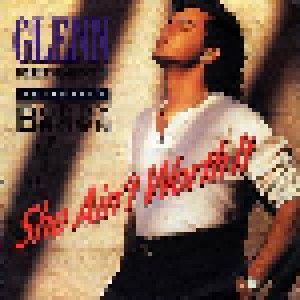 Glenn Medeiros Feat. Bobby Brown + Glenn Medeiros: She Ain't Worth It (Split-Single-CD) - Bild 1