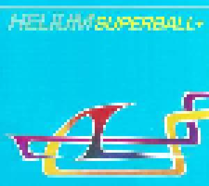 Helium: Superball + - Cover