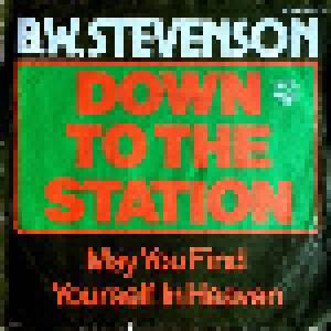 B.W. Stevenson: Down To The Station - Cover