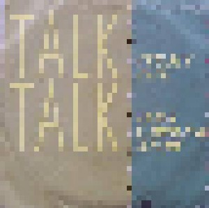 Talk Talk: It's My Life (7") - Bild 1