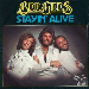 Bee Gees: Stayin' Alive (7") - Bild 1
