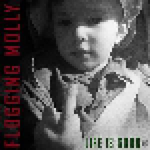 Flogging Molly: Life Is Good - Cover