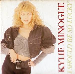 Kylie Minogue: I Should Be So Lucky (7") - Bild 1