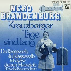 Nero Brandenburg: Kreuzberger Tage Sind Lang (7") - Bild 1