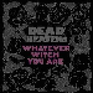 Dead Heavens: Whatever Witch You Are - Cover