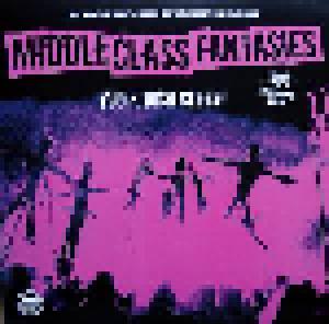 Middle Class Fantasies: F$%k Dich Selbst. - Cover