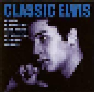 Elvis Presley: Classic Elvis (CD) - Bild 1
