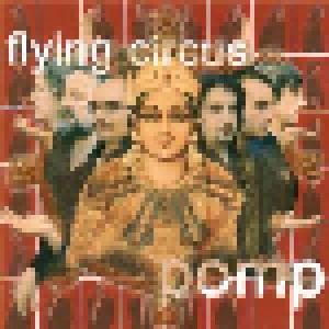 Flying Circus: Pomp - Cover