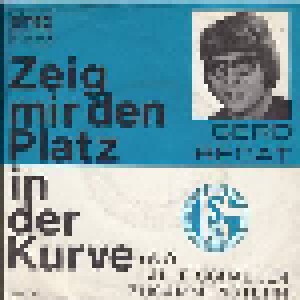 Cover - Gerd Recat: Zeig Mir Den Platz In Der Kurve