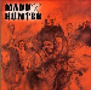 Madd Hunter: Madd Hunter - Cover