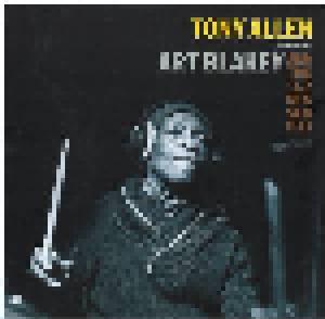 Tony Allen: Tribute To Art Blakey And The Jazz Messengers, A - Cover