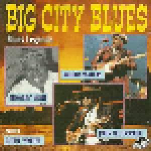 Big City Blues - Blues Legends - Cover