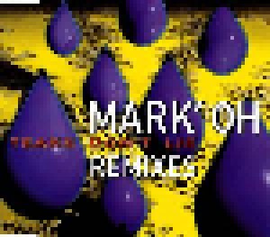 Mark'Oh: Tears Don't Lie (Single-CD) - Bild 1