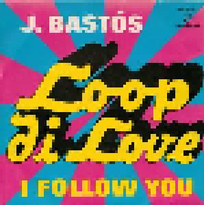 Cover - J. Bastós: Loop Di Love