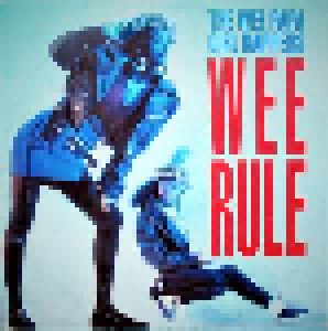 Wee Papa Girl Rappers: Wee Rule (12") - Bild 1