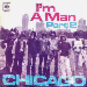 Chicago: I'm A Man (7") - Bild 2