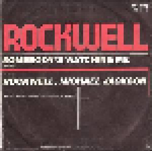 Rockwell: Somebody's Watching Me (7") - Bild 2